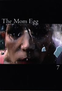 The Mom Egg 7