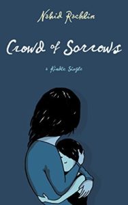 crowd of sorrows